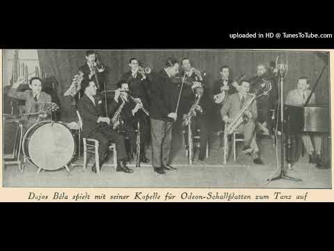 Dajos Bela - La Rose Bleue - 1924 (Tango Milonga)