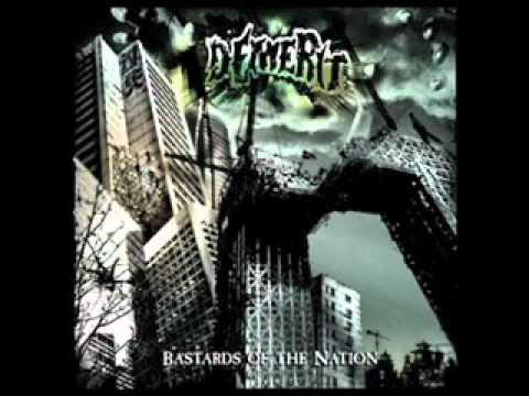 Demerit - Live or die