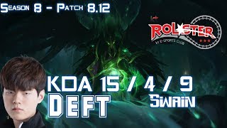 KT Deft SWAIN vs KAI'SA ADC - Patch 8.12 KR Ranked