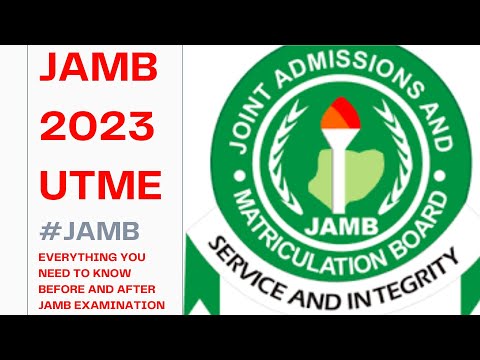 JAMB (UTME) 2024 - Everything You Need To Know Before, during & After The Exam