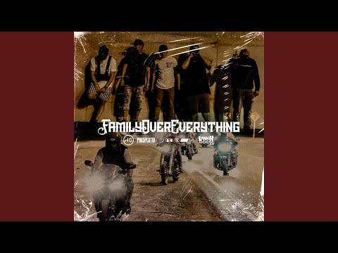 Family Over Everything