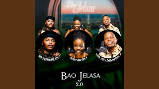 Download lagu Bao Jelasa 2.0 (feat. Hitboss SA) mp3