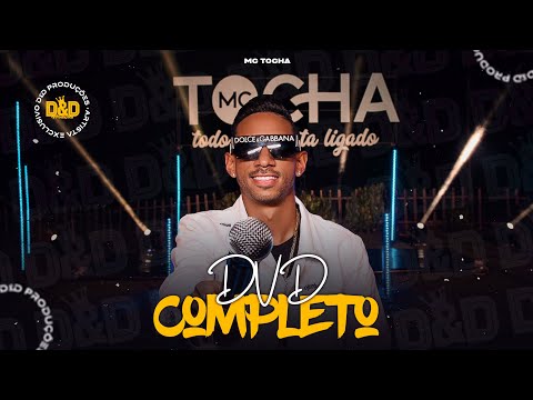 Mc Tocha - DVD completo (DVD TOCHA CONVIDA SUNRISE)