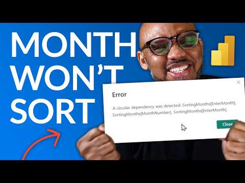 Power BI Hacks: Master Month Sorting and Vanquish Circular Dependency Challenges!