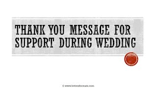 How to Write a Thank You Message for Support during Wedding