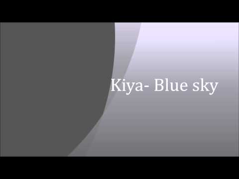 Kiya-Blue Sky( slow RNB )