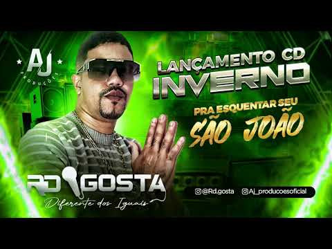 RD GOSTA | Lançamento CD Inverno - Aí Minha Bucetinha