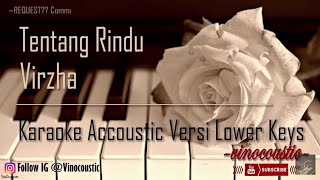Download lagu Virzha - Tentang Rindu Karaoke Akustik Versi Lower Keys mp3 Download lagu Virzha - Tentang Rindu Karaoke Akustik Versi Lower Keys mp3