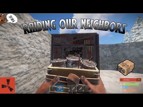 SATCHEL RAIDING OUR NEIGHBORS! l Rust (Survival Series)