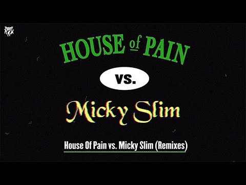 House Of Pain vs. Micky Slim - Jump Around (Micky Slim Mix)