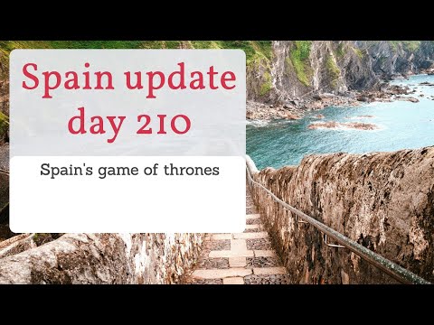 Spain update day 210 - Spain's game of thrones