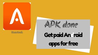 Download Paid Android Apps for free | Apkdone.com | Tech Probity