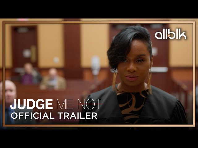 Judge Me Not - Official Trailer (HD) | ALLBLK