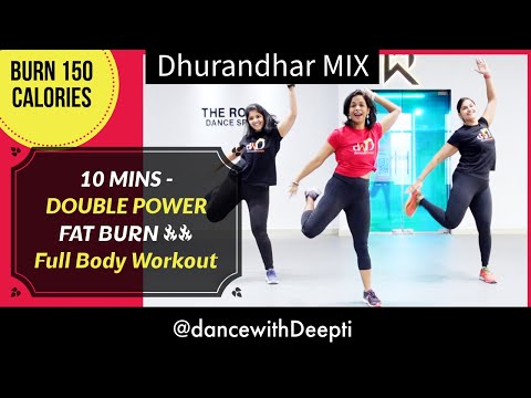 DWD120 - 10 MINS Arms Leg Belly Fat Burn - Home Workout | Dhurandhar Mix #dancewithdeepti
