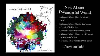 Rose in many Colors　「Wonderful World」