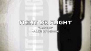 Fight or Flight LEAVING LYRIC