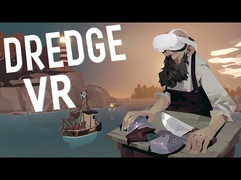 Dredge VR Devlog on Youtube