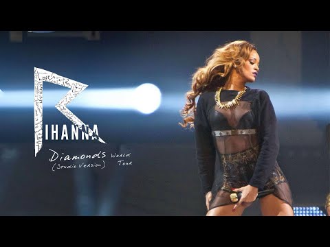 Rihanna - Birthday Cake (Diamonds World Tour Studio Version)