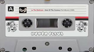 La The Darkman - Heist Of The Century (Full Album) (1998)