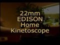1912 Edison Home Kinetoscope In Action