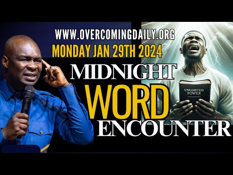 [MONDAY, JAN 29TH] MIDNIGHT SUPERNATURAL ENCOUNTER WITH THE WORD OF GOD | APOSTLE JOSHUA SELMAN
