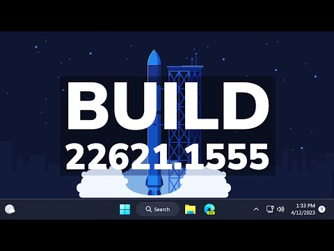 New Windows 11 April 2023 Update - New Features for the Main Release (Build 22621.1555)