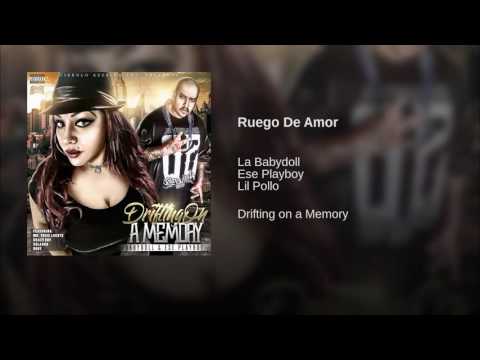 Ruego De Amor - La Babydoll & Ese Playboy ft Lil Pollo