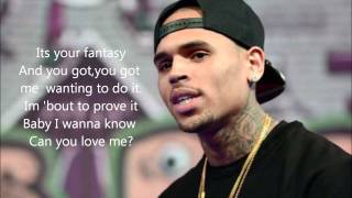 Chris Brown-Fantasy 2 feat. Ludacris (Lyrics)