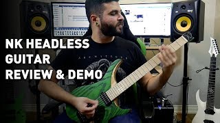 Video thumbnail for NK Headless Guitar Review & Demo by Andrew Baena