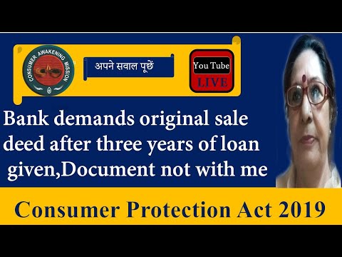 Bank demands Original Sale deed of property after three years loan disbursed,Document not with me