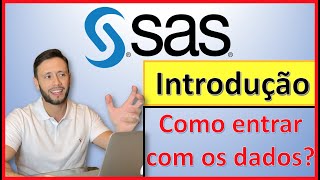 SAS Introdução | Conhecendo o SAS e inserindo dados na prática | Estatística