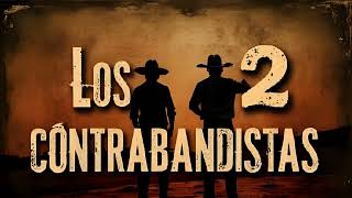 Los 2 Contrabandistas - Chalino IA (2025)