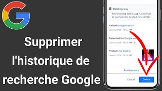 Comment supprimer définitivement l'historique de recherche Google