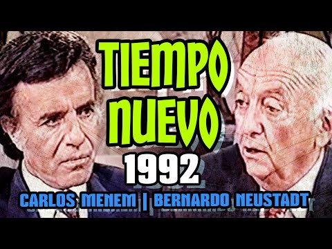 Carlos Saul Menem - Bernardo Neustadt | Tiempo Nuevo 1992