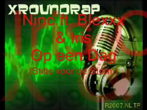 Nino- Ft  Blexxx & Iris - Op een Dag