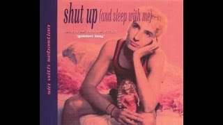 Sin With Sebastian - Shut Up (And Sleep With Me) [Original Airplay Mix] video