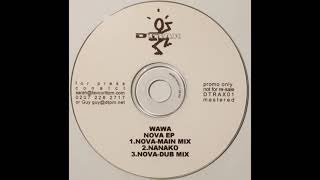 Wawa - Nova (Dub Mix)