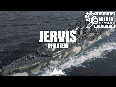 JERVIS, T7 britischer DD. [WiP] - World of Warships | [Preview] [Deutsch] [60fps]