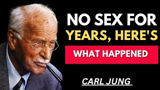 What Happens When a Married Man Lives Without Sex? | The Shocking Truth” CARL JUNG MOTIVATION