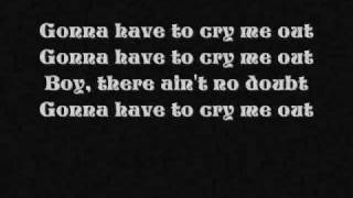 Pixie Lott -Cry Me Out - Lyrics