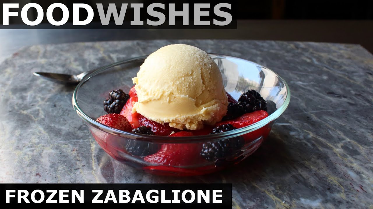 Frozen Zabaglione - Frozen Italian Custard - Food Wishes