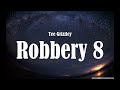 Tee Grizzley Robbery 8 Lyrics