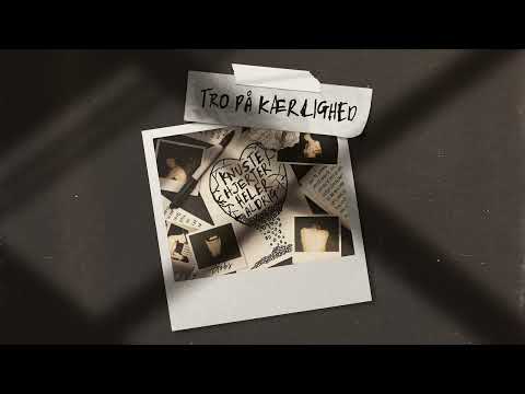 Gobs - Tro På Kærlighed (Officiel Audio)