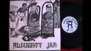 ALMIGHTY JAH. ALPHA & OMEGA