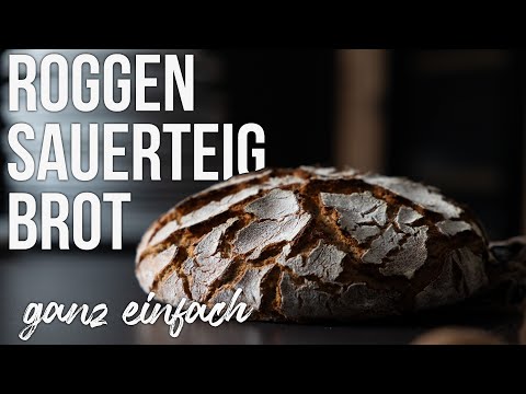 Roggensauerteigbrot - so gelingt es ganz einfach