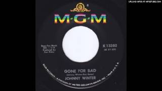 JOHNNY WINTER Gone For Bad EARLY 45 from 1965