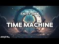 Bailey Spinn - Time Machine (Official Lyric Video)