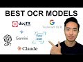 Best OCR Models To Extract Text From Images EasyOCR PyTesseract Idefics2 Claude GPT 4 Gemini