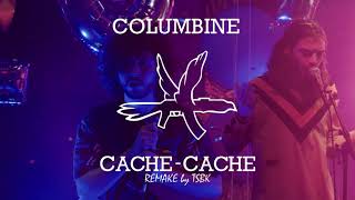 Columbine - Cache-Cache (Instrumental)
