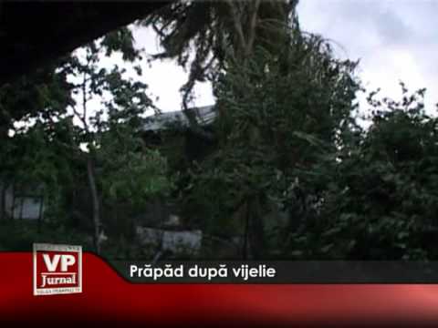 Prăpăd după vijelie